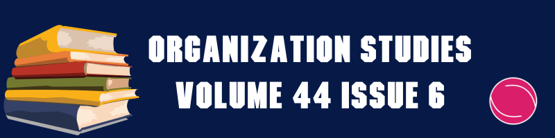 Organization Studies- Volume 44 Issue 6 